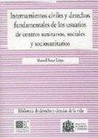 Abbildung von: Internamientos civiles y derechos fundamentales de los usuarios de centros sanitarios, sociales y sociosanitarios - Editorial Comares