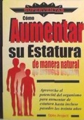 Abbildung von: Cómo aumentar su estatura de manera natural - Editorial Open Project Books