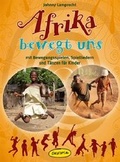 Cover: Afrika bewegt uns - Klett Kita