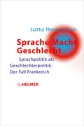 Cover: Sprache Macht Geschlecht - Ulrike Helmer Verlag