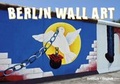 Cover: Berlin Wall Art - Jaron