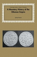 Cover: A Monetary History of the Ottoman Empire - Cambridge University Press