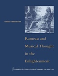 Cover: Rameau and Musical Thought in the Enlightenment - Cambridge University Press