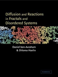 Enlarge image Cover: Diffusion and Reactions in Fractals and Disordered Systems - Cambridge University Press