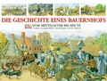 Cover: Die Geschichte eines Bauernhofs - DK Verlag Dorling Kindersley