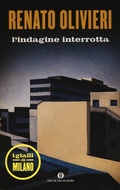 Abbildung von: L' indagine interrotta. I gialli di Milano - Oscar scrittori moderni;Mondadori