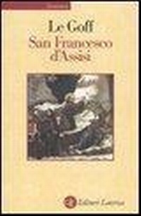 Abbildung von: San Francesco d'Assisi - Economica Laterza;Laterza