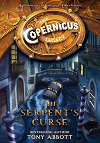 Enlarge image Cover: The Copernicus Legacy: The Serpent's Curse - HarperCollins