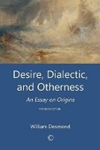 Enlarge image Cover: Desire, Dialectic, and Otherness - James Clarke & Co Ltd