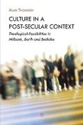 Cover: Culture in a Post-Secular Context - James Clarke & Co Ltd