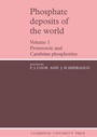 Cover: Phosphate Deposits of the World: Volume 1 - Cambridge University Press