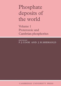 Enlarge image Cover: Phosphate Deposits of the World: Volume 1 - Cambridge University Press