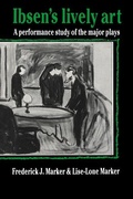Cover: Ibsen's Lively Art - Cambridge University Press