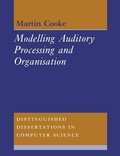 Cover: Modelling Auditory Processing and Organisation - Cambridge University Press