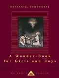 Cover: A Wonder-Book for Girls and Boys - Everyman's Library