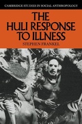 Cover: The Huli Response to Illness - Cambridge University Press