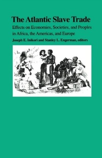 Abbildung von: Atlantic Slave Trade - Duke University Press Books