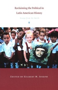 Cover: Reclaiming the Political in Latin American History - De Gruyter