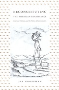 Cover: Reconstituting the American Renaissance - De Gruyter