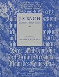 Cover: J. S. Bach and the German Motet - Cambridge University Press