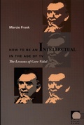 Cover: How to Be an Intellectual in the Age of TV - De Gruyter