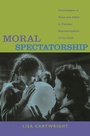 Cover: Moral Spectatorship - De Gruyter