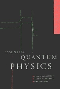 Enlarge image Cover: Essential Quantum Physics - Cambridge University Press