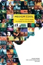 Cover: Medium Cool - De Gruyter