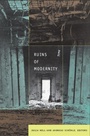 Cover: Ruins of Modernity - De Gruyter