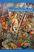 Cover: Anthropological Futures - De Gruyter