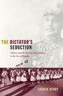 Cover: The Dictator's Seduction - De Gruyter