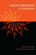 Cover: Violent Democracies in Latin America - De Gruyter