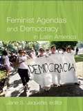 Cover: Feminist Agendas and Democracy in Latin America - De Gruyter