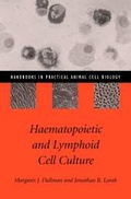 Cover: Haematopoietic and Lymphoid Cell Culture - Cambridge University Press