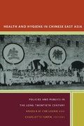 Cover: Health and Hygiene in Chinese East Asia - De Gruyter