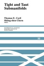 Cover: Tight and Taut Submanifolds - Cambridge University Press