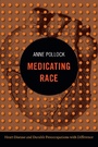 Cover: Medicating Race - De Gruyter