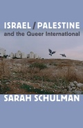 Cover: Israel/Palestine and the Queer International - De Gruyter