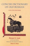 Cover: A Concise Dictionary of Old Russian: 11th - 17th Centuries - Slavica Publishers Inc.,U.S.