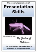 Cover: The Powerful Pocketbook of Presentation Skills - Graham C Sykes Publishing