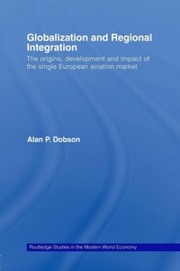 Enlarge image Cover: Globalization and Regional Integration - Routledge