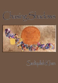 Enlarge image Cover: Chasing Shadows - Lulu.com