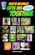 Cover: Austin McKinley Gets His !@#$! Together - Lulu.com