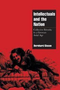 Enlarge image Cover: Intellectuals and the Nation - Cambridge University Press
