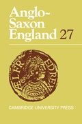 Cover: Anglo-Saxon England: Volume 27 - Cambridge University Press