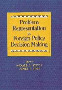 Enlarge image Cover: Problem Representation in Foreign Policy Decision-Making - Cambridge University Press