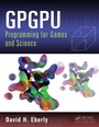 Bild: GPGPU Programming for Games and Science - A K Peters