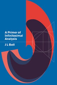 Enlarge image Cover: A Primer of Infinitesimal Analysis - Cambridge University Press