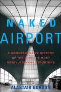 Cover: Naked Airport - Metropolitan Books