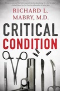 Cover: Critical Condition - Thorndike Press